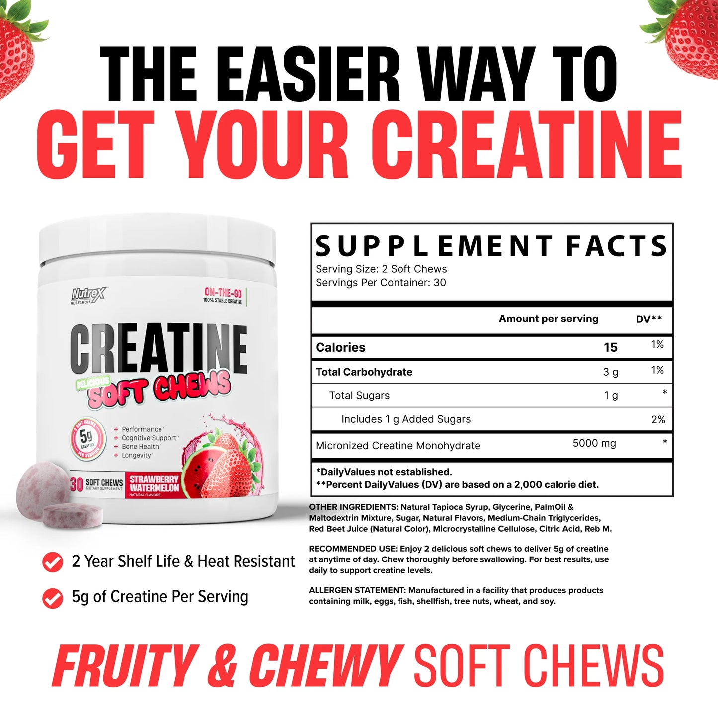 NUTREX - CREATINE SOFT CHEWS 15SERV